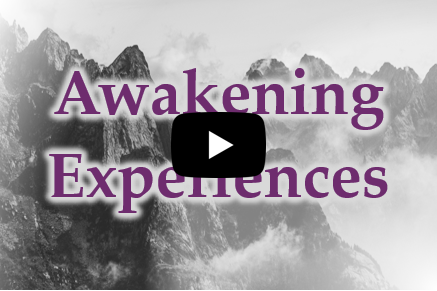 Awakening Experiences